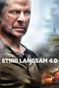 Plakat von "Stirb Langsam 4.0"