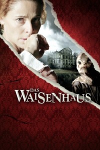 Plakat von "Das Waisenhaus"