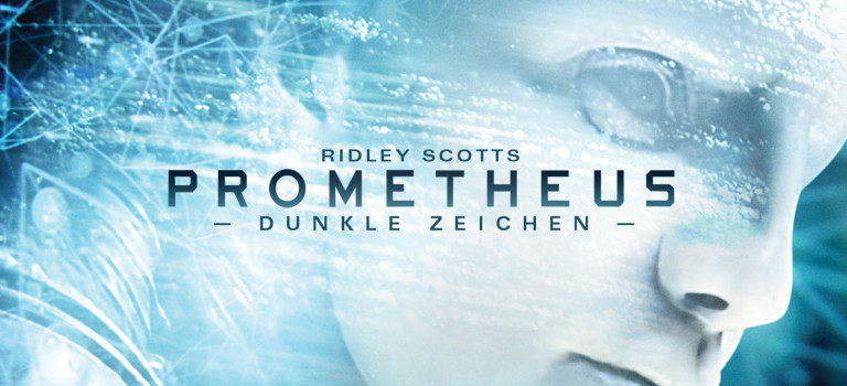 Prometheus – Dunkle Zeichen