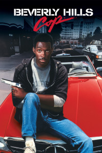 Plakat von "Beverly Hills Cop - Ich lös' den Fall auf jeden Fall"