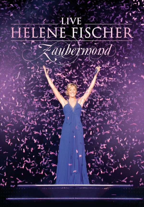 Plakat von "Helene Fischer - Zaubermond"