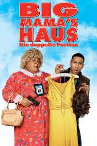 Plakat von "Big Mama's Haus - Die doppelte Portion"