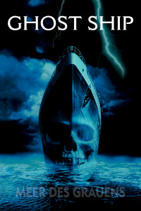 Plakat von "Ghost Ship"