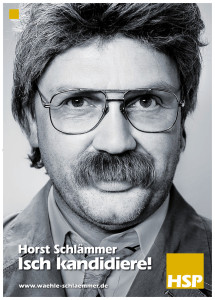 Plakat von "Horst Schlämmer - Isch kandidiere!"