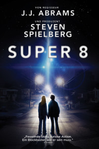 Plakat von "Super 8"