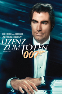 Plakat von "James Bond 007 - Lizenz zum Töten"