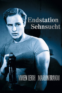 Plakat von "Endstation Sehnsucht"