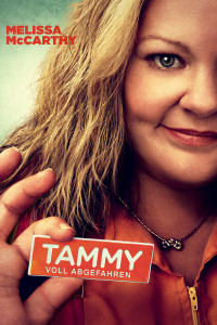 Plakat von "Tammy - Voll abgefahren"