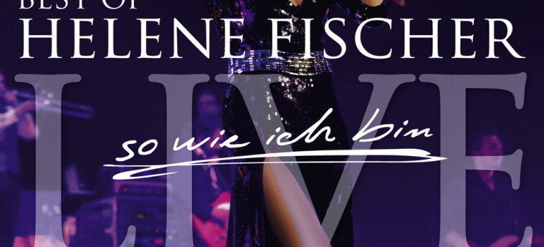 Helene Fischer – So wie ich bin – LIVE