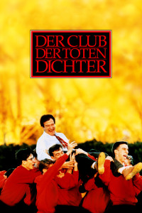 Plakat von "Der Club der toten Dichter"