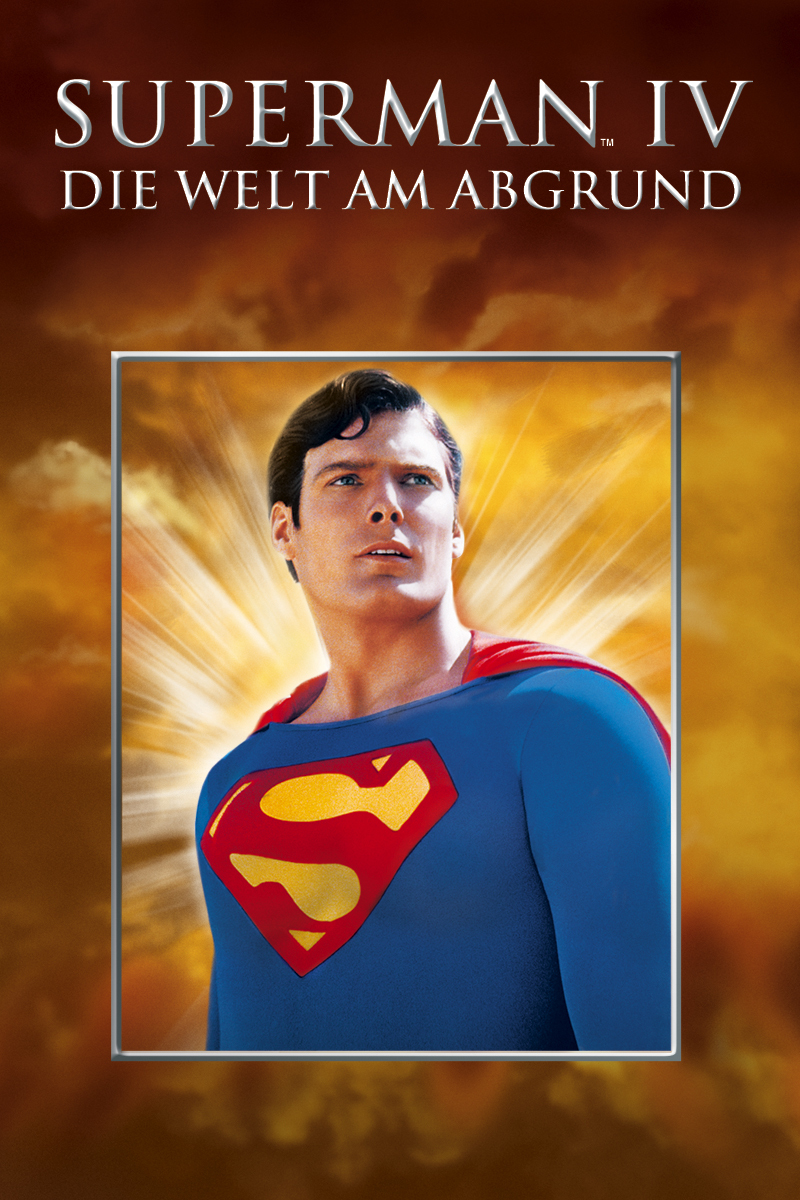 Plakat von "Superman IV - Die Welt am Abgrund"