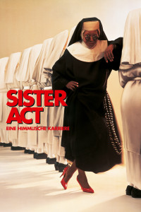 Plakat von "Sister Act - Eine himmlische Karriere"