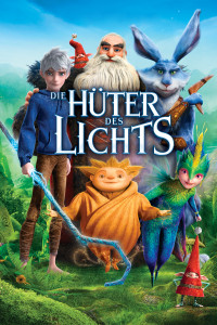 Plakat von "Die Hüter des Lichts"